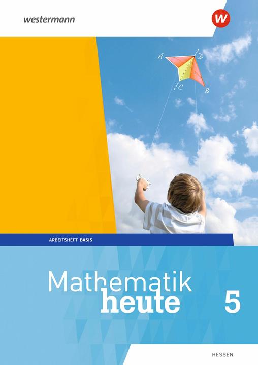 Produktbild Mathe heute AH Basis m. LOE 5 HE (Deutsch, Helmut Postel, Bernhard Humpert, Heinz Griesel, Rudolf Vom Hofe, 2019)