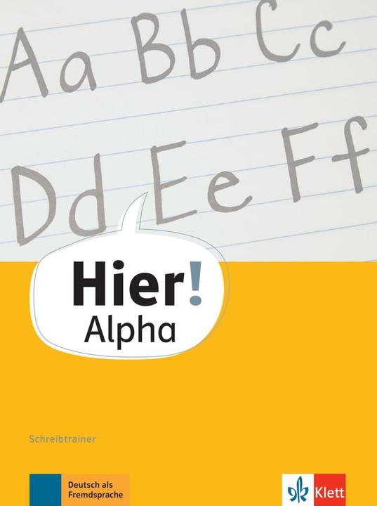 Image du produit Hier! Alpha. Schreibtrainer (Allemand, Vasili Bachtsevanidis, Bachtsevanidis, 2021)