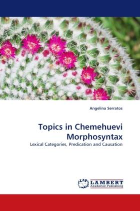 Actual product image Topics in Chemehuevi Morphosyntax (German, Angelina Serratos, 2010)