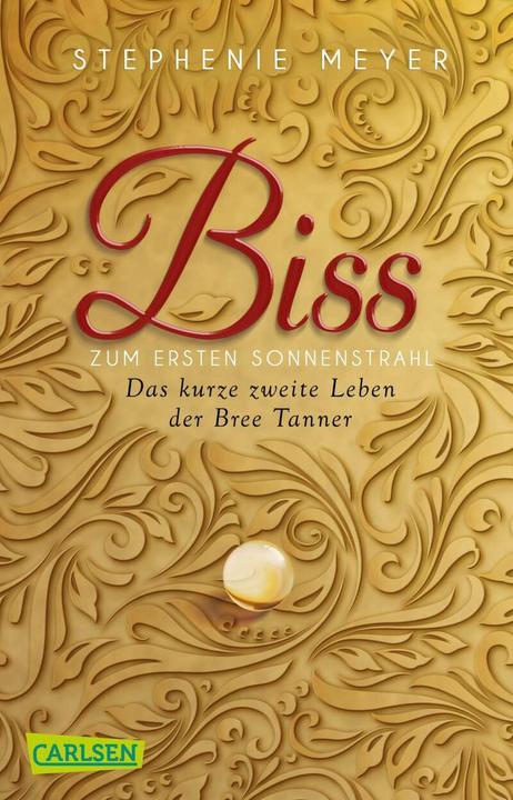 Actual product image Biss zum ersten Sonnenstrahl (Bella und Edward ) (German, Stephenie Meyer, 2017)