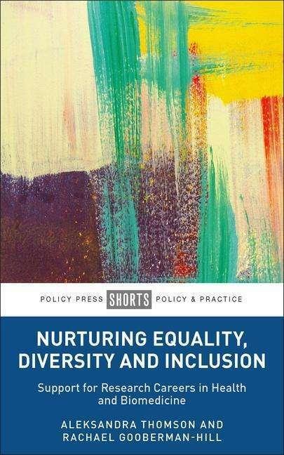 Produktbild Nurturing Equality, Diversity and Inclusion (Englisch, Rachael Gooberman-Hill, Aleksandra Thomson, 2024)