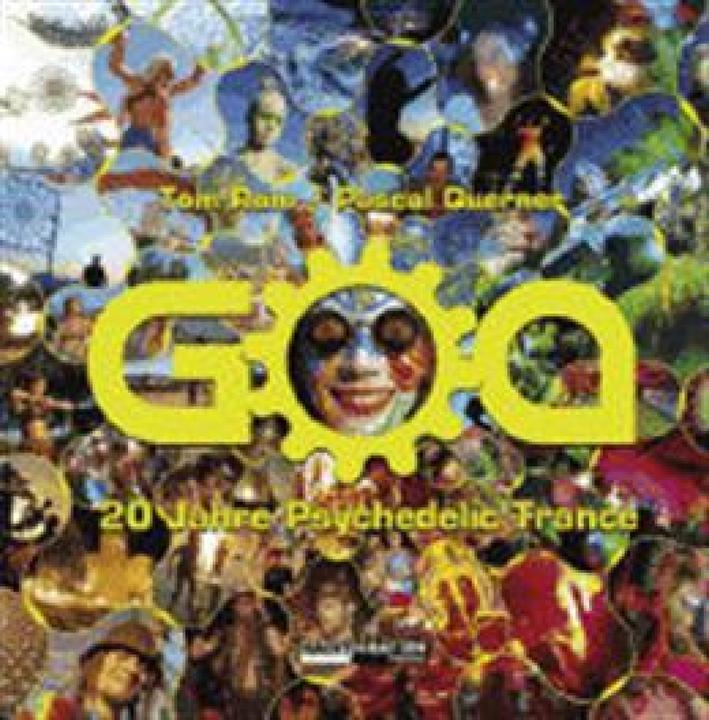 Image du produit Goa 20 ans de trance psychédélique livre et CD (Pascal Querner, Tom Rome)