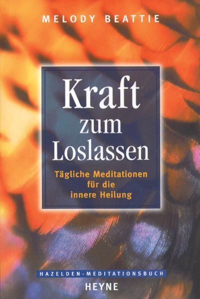 Produktbild Kraft zum Loslassen (Deutsch, Melody Beattie, 1991)