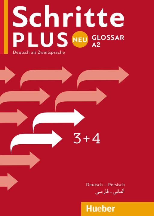 Produktbild Schritte plus Neu 3+4. Glossar Deutsch-Persisch (Deutsch, Hueber Verlag GmbH & Co. KG, 2017)
