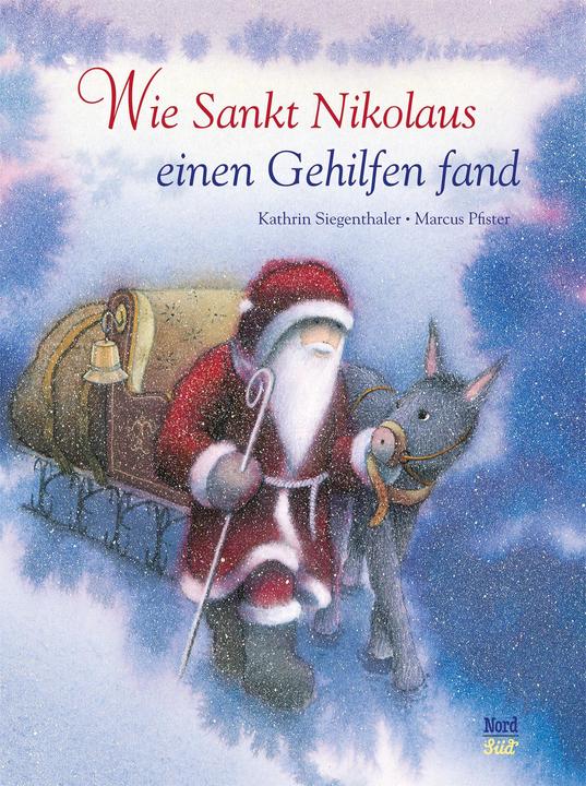Actual product image Wie Sankt Nikolaus einen Gehilfen fand (German, Marcus Pfister, 2012)