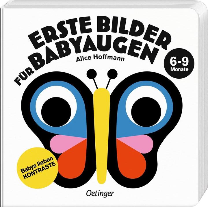 Premières images pour les yeux de bébé. De 6 à 9 mois (Allemand)