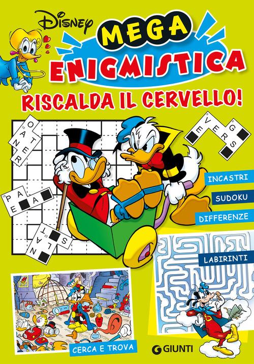 Disney Mega enigmistica. riscalda il cervello! ediz. a colori (Italiano)