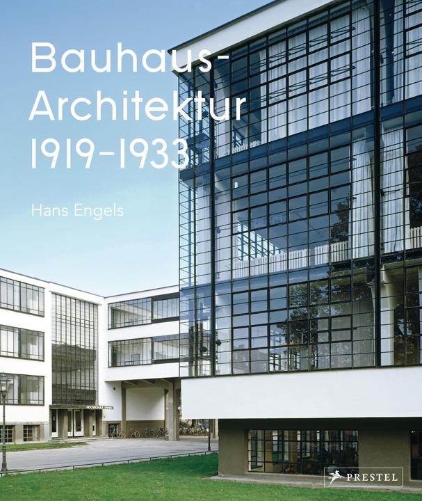 Produktbild Bauhaus-Architektur (Deutsch, Hans Engels, 2018)