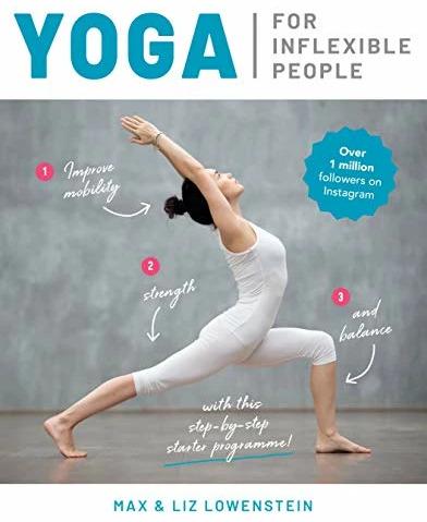 Image du produit Yoga For Inflexible People (Anglais, Max Lowenstein, Liz Lowenstein, 2020)