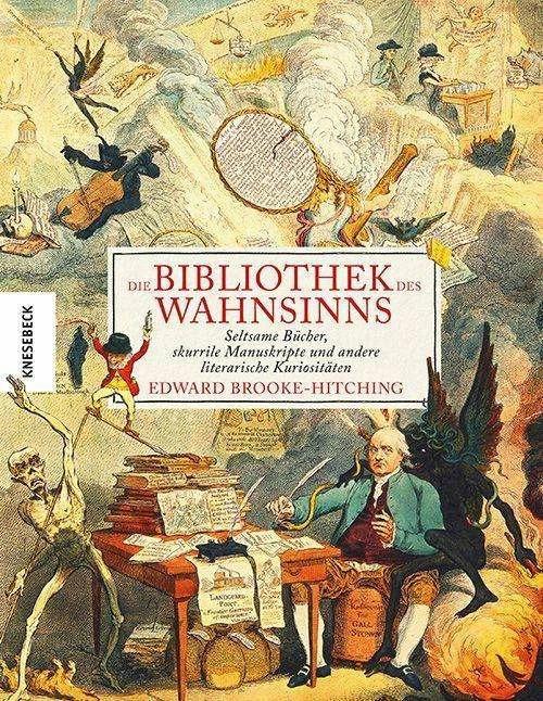 Actual product image Die Bibliothek des Wahnsinns (German, Edward Brooke-Hitching, 2023)