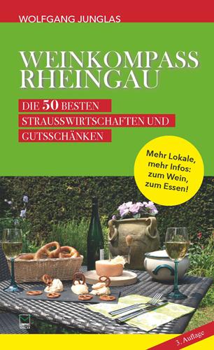 Weinkompass Rheingau (German, Wolfgang Junglas, 2018)