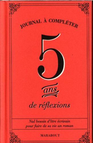 Produktbild 5 ans de réflexions : journal à compléter (Französisch, Collectif, 2017)