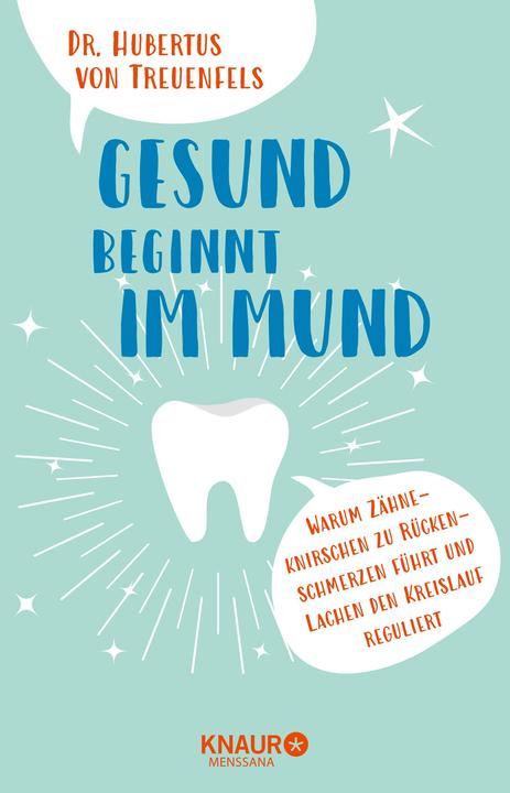 Immagine prodotto Gesund beginnt im Mund (Tedesco, Hubertus von Treuenfels, 2017)