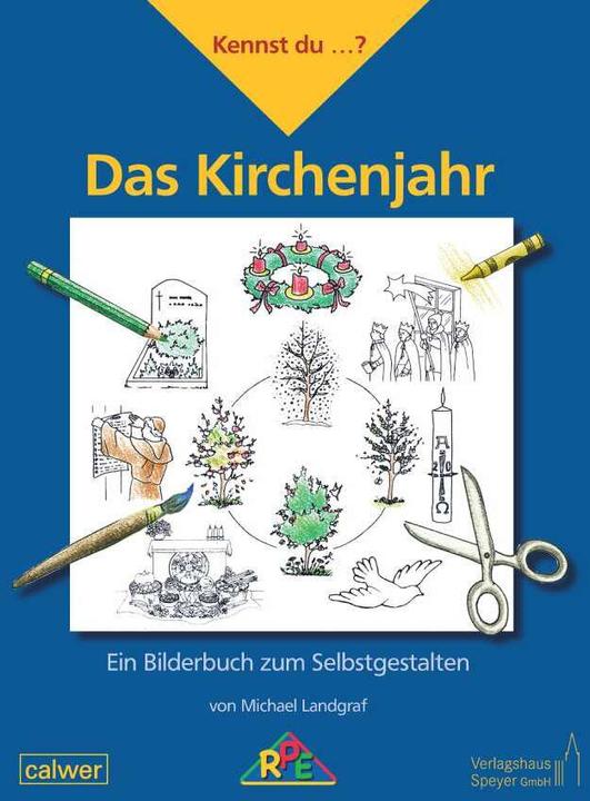 Produktbild Kennst du...? Das Kirchenjahr (Deutsch, Michael Landgraf, Claudia Held-Bez, 2023)