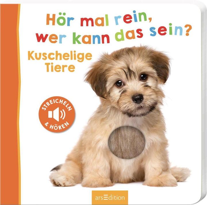 Écoute, qui cela peut-il être? - Des animaux tout doux (Allemand)