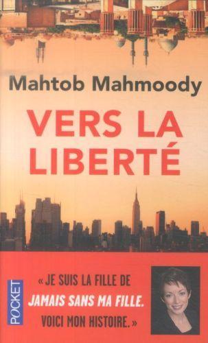 Produktbild Vers la liberté (Mahmoody Mahtob, Französisch)