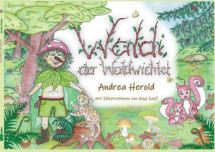 Immagine prodotto Waldi der Waldwichtel (Tedesco, Andrea Herold, Anja Zapf, 2024)