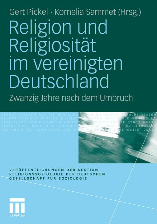 Image du produit Religion und Religiosität im vereinigten Deutschland (La pioche de Gert, Cornelia Sammet, 2010)