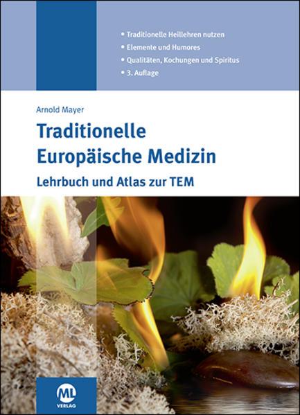 Image du produit Traditionelle Europäische Medizin (Allemand, Arnold Mayer, 2018)
