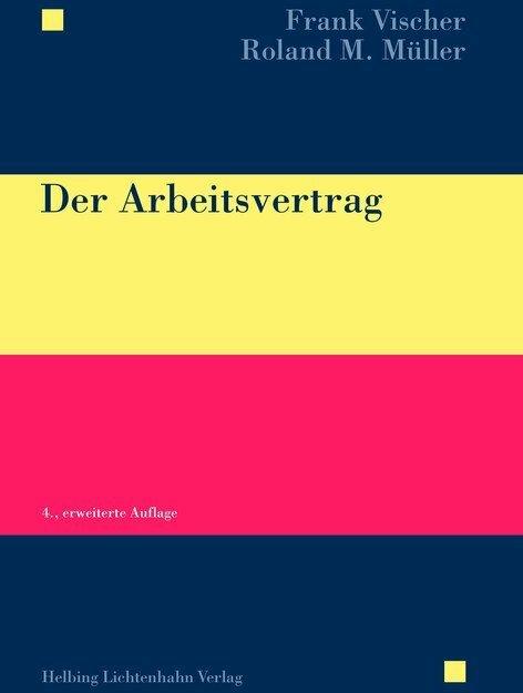 Immagine prodotto Der Arbeitsvertrag (Tedesco, Frank Vischer, 2014)