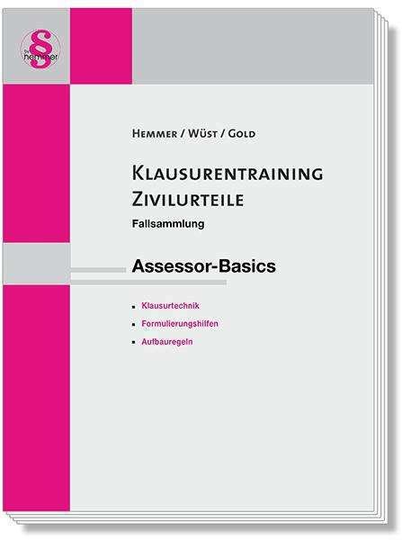 Immagine prodotto Klausurentraining Zivilurteile Assessor-Basics (Tedesco, Ingo Gold, Karl Edmund Hemmer, Achim Wüst, 2024)