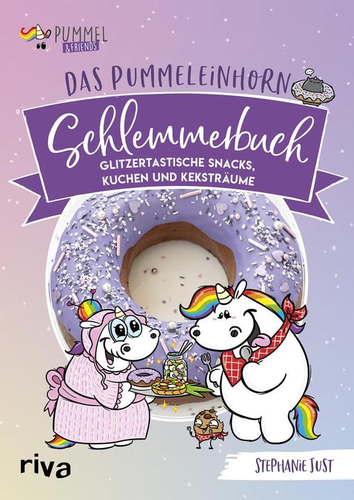 Produktbild Das Pummeleinhorn-Schlemmerbuch (Deutsch, Stephanie Just, 2021)