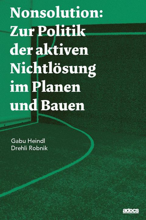 Produktbild Nonsolution (Deutsch, Gabu Heindl, Drehli Robnik, 2024)