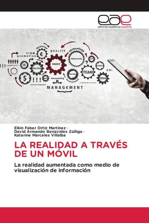 Image du produit La Realidad A Través De Un Móvil (Katerine Márceles Villalba, Elkin Faber Ortiz Martínez, David Armando Benavides Zúñiga, 2023)