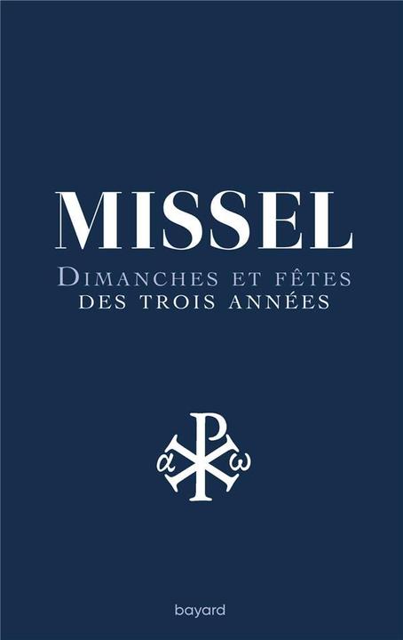 Produktbild Missel : dimanches et fêtes des trois années (Französisch, Collectif, 2023)