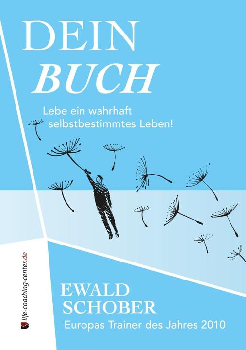 Dein Buch (Deutsch, Ewald Schober, 2018)