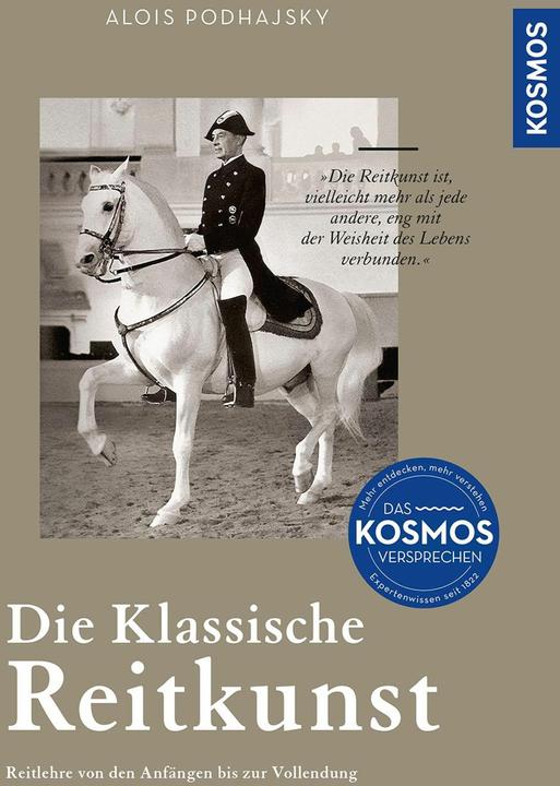 Produktbild Kosmos Die klassische Reitkunst (Deutsch, Alois Podhajsky, 2024)