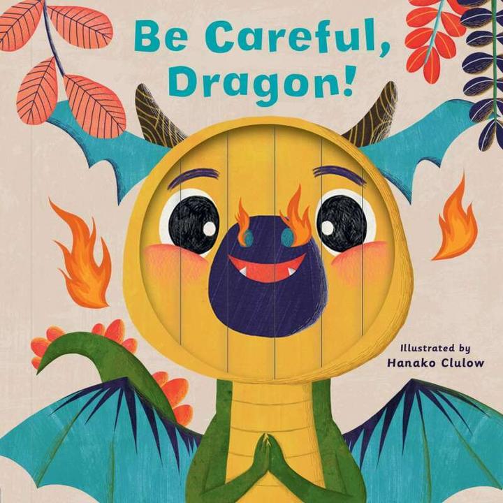 Actual product image Little Faces: Be Careful, Dragon! (English, Carly Madden, Clulow Hanako, 2021)