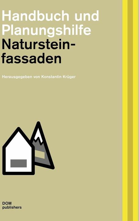 Immagine prodotto Natursteinfassaden (Tedesco, Hermann Graser, Tobias Nöfer, Konstantin Krüger, Filippo Meuser, 2022)