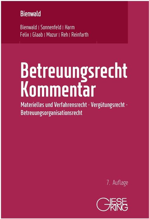 Actual product image Betreuungsrecht Kommentar (German, Jörg Felix, Werner Bienwald, Alexandra Reinfarth, Sarah Glaab, Nicole Reh, Uwe Harm, Christa Bienwald, Szymon Mazur, Susanne Sonnenfeld, 2022)