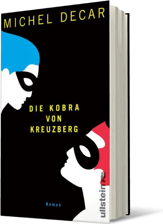 Actual product image Die Kobra von Kreuzberg (German, Michel Decar, 2021)