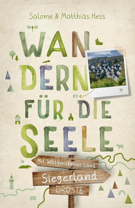 Image du produit Siegerland - Mit Wittgensteiner Land. Wandern für die Seele (Allemand, Salome Hess, Matthias Hess, 2024)