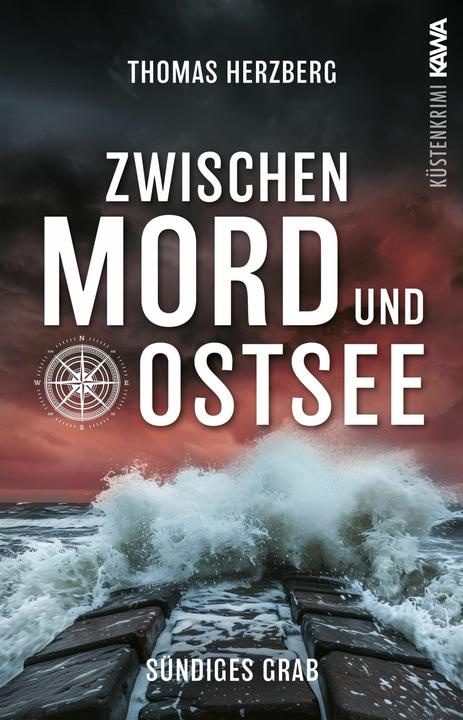 Produktbild Sündiges Grab (Zwischen Mord und Ostsee - Küstenkrimi 6) (Deutsch, Thomas Herzberg, 2024)