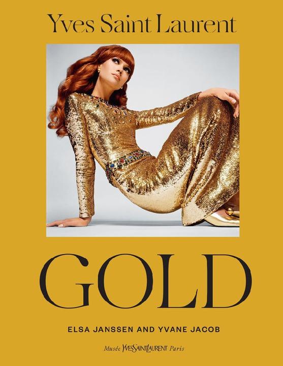 Actual product image Abrams & Chronicle Yves Saint Laurent: Gold (English, Yvane Jacob, Elsa Janssen, 2023)