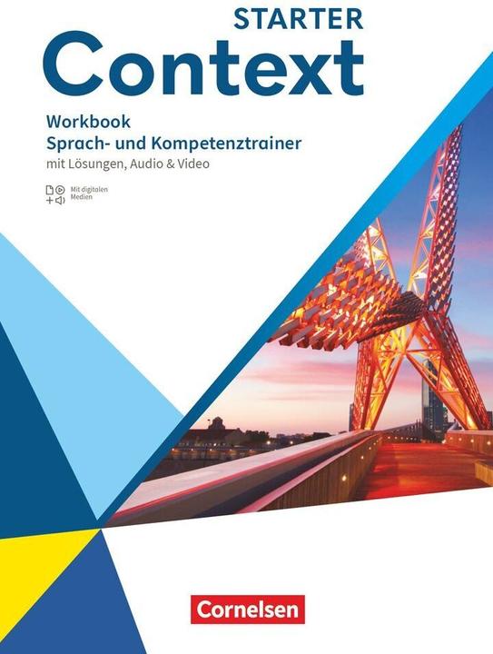 Immagine prodotto Context, Allgemeine Ausgabe 2022, Starter, Sprach- und Kompetenztrainer, Workbook, Mit Lösungen (Tedesco, Jana Lolischkies, Britta Rössner, Andrea Steinbach, Sarah Hirsch, Paul Maloney, 2024)