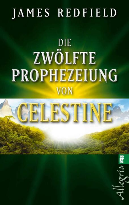 Produktbild Die zwölfte Prophezeiung von Celestine (Deutsch, James Redfield, 2012)