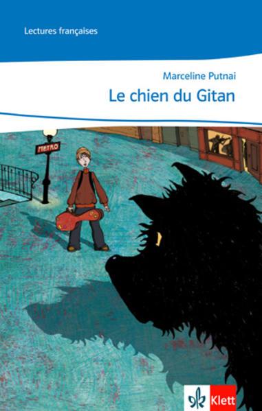 Immagine prodotto Cours intensif. Französisch als 3. Fremdsprache / Le chien du gitan (Tedesco, Francese, Marceline Putnaï, 2009)