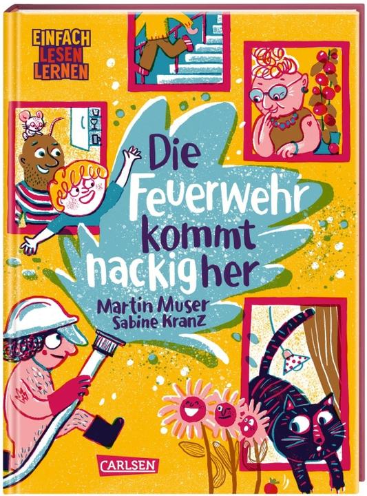 Actual product image The fire brigade comes here naked (Martin Muser, Sabine Wreath, German)
