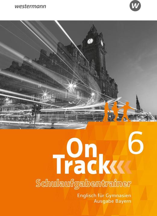 Image du produit On Track GY S I BY Schoolwork 6 (Allemand, Patricia Wedler, Heather Jones, Claudia Maria Hugo, Helga Holtkamp, Marcus Sedgwick, David Baker, Mindy EhrhartKrull, Adrian Tennant, Agnes Tennant, Lucy Buxton, 2024)