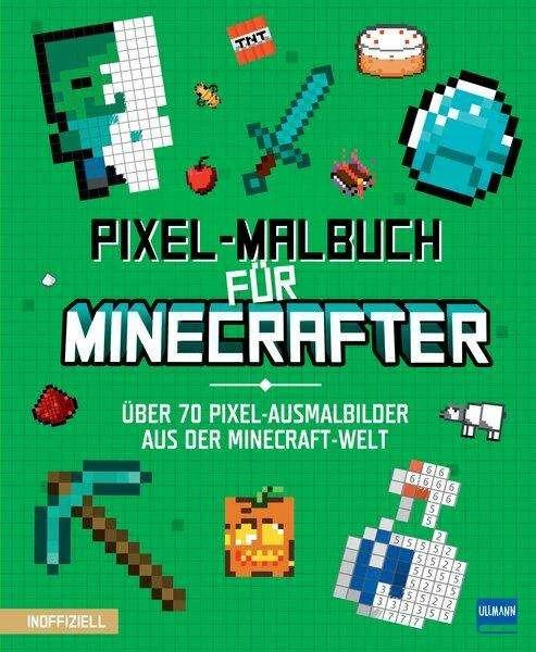 Actual product image Pixel colouring book for Minecrafters - Over 70 pixel colouring pictures from the Minecraft world