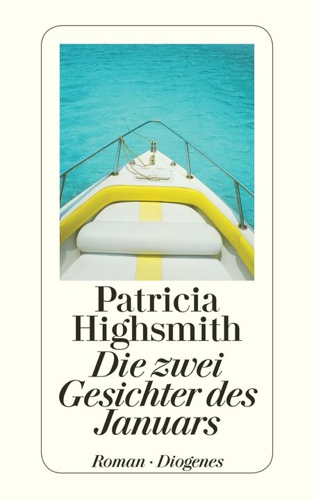 Produktbild Die zwei Gesichter des Januars (Deutsch, Patricia Highsmith, Werner Richter, Paul Ingendaay, 2005)