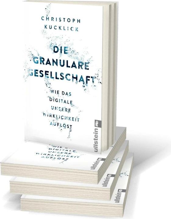 Produktbild Die granulare Gesellschaft (Deutsch, Christoph Kucklick, 2016)