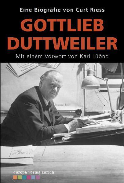 Immagine prodotto Gottlieb Duttweiler (Tedesco, Curt Riess, 2011)