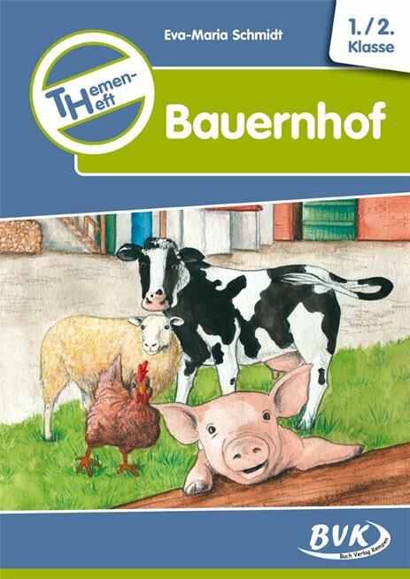 Themenheft "Bauernhof" (German, Eva-Maria Schmidt, 2014)