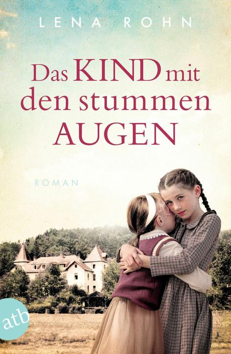 Actual product image Das Kind mit den stummen Augen (German, Lena Rohn, 2024)