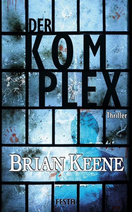 Actual product image Der Komplex (German, Brian Keene, 2022)